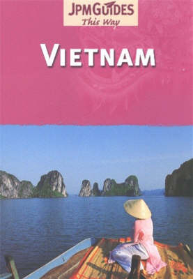 Vietnam - Bernard Joliat, Sonia Vian