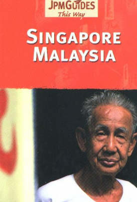 Singapore and Malaysia - Martin Gostelow