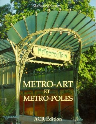 Metro-Art et Metro-Poles - Marianne Ström