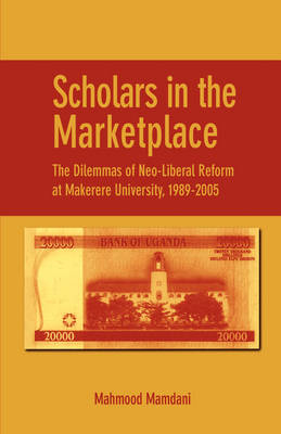 Scholars in the Marketplace - Mahmood Mamdani