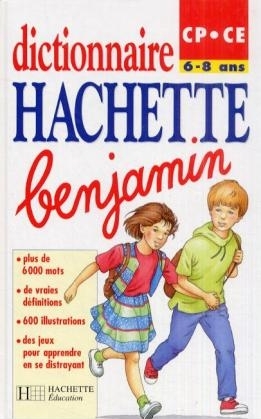 Dictionnaire Hachette Benjamin