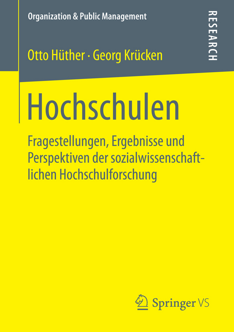 Hochschulen - Otto Hüther, Georg Krücken