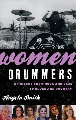 Women Drummers - Angela Smith