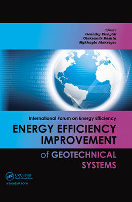 Energy Efficiency Improvement of Geotechnical Systems - 