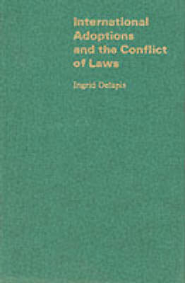 International Adoptions and the Conflict of Laws - Ingrid Delupis