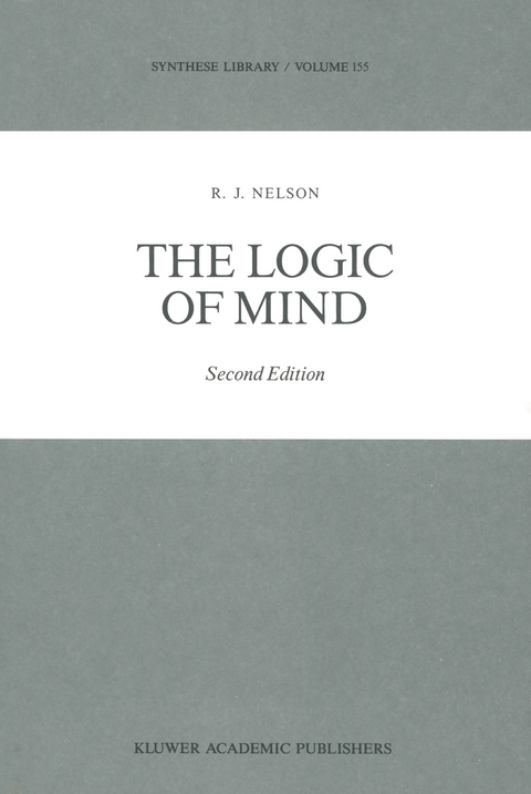 The Logic of Mind - R.J. Nelson
