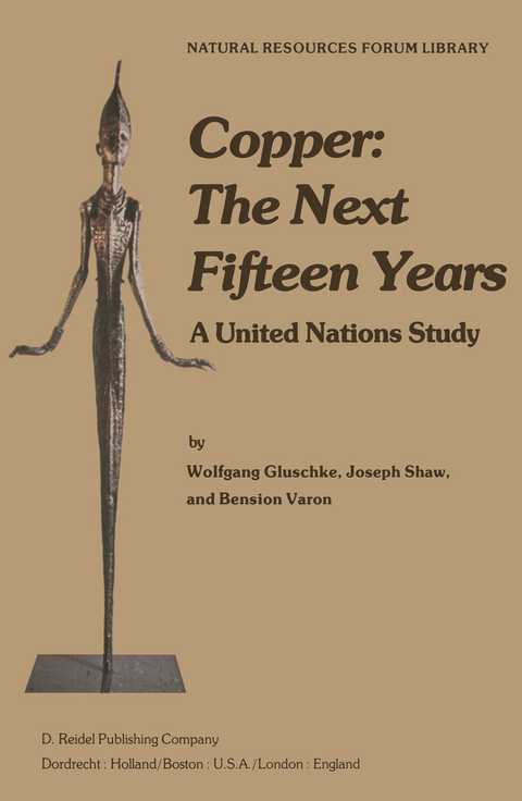 Copper: The Next Fifteen Years - W. Gluschke, J. Shaw, B. Varon