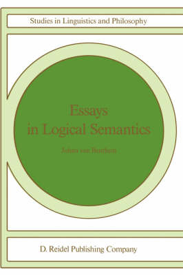 Essays in Logical Semantics - Johan Van Benthem