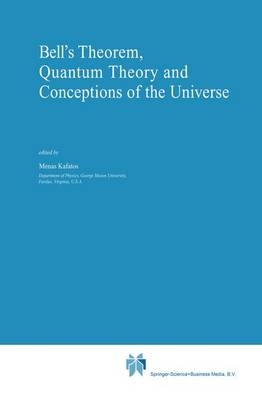 Bell's Theorem, Quantum Theory and Conceptions of the Universe - 