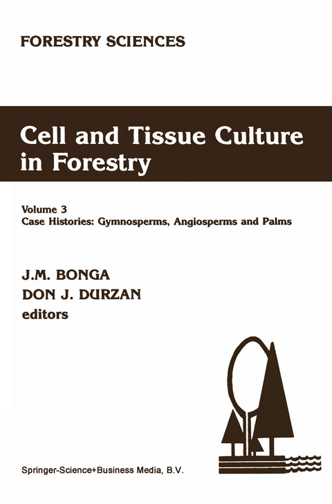 Cell and Tissue Culture in Forestry - 
