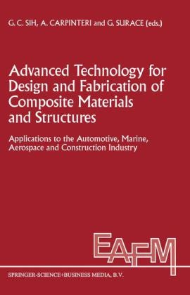 Advanced Technology for Design and Fabrication of Composite Materials and Structures - 