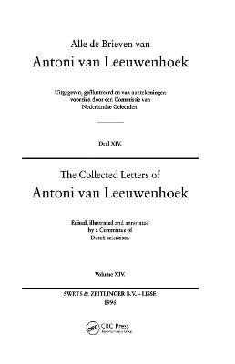 The Collected Letters of Antoni Van Leeuwenhoek - Volume 14 - 