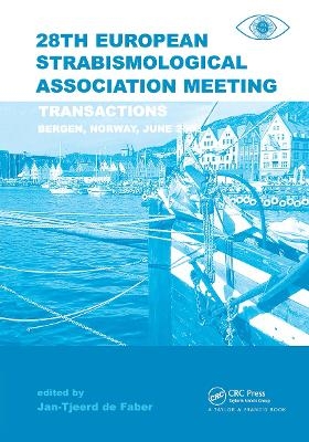 Transactions 28th European Strabismological Association Meeting - Jan-Tjeerd H.N. de Faber