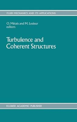 Turbulence and Coherent Structures - 