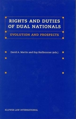 Rights and Duties of Dual Nationals - 