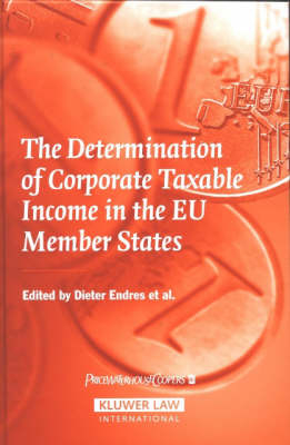 The Determination of Corporate Taxable Income in the EU Member States - 
