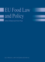 EU Food Law and Policy - Debra Holland, Helen Pope