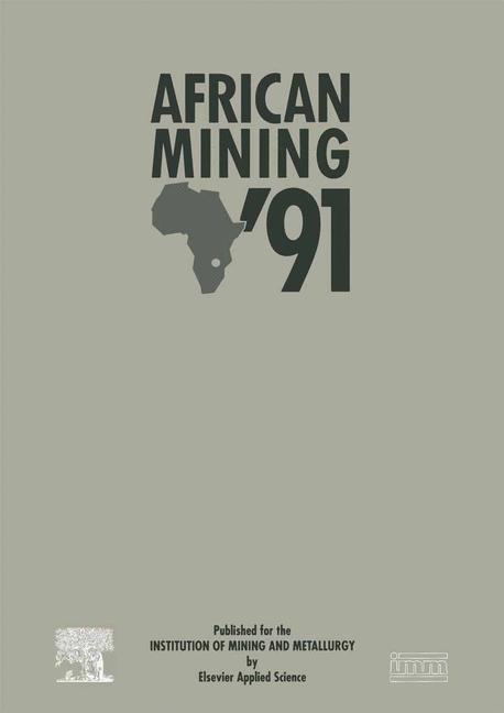 African Mining '91 -  Institution of Mining and Metallurgy