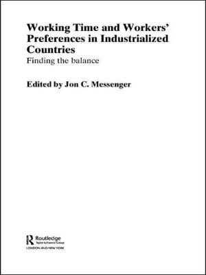 Working time and workers' preferences in industrialized countries -  International Labour Office