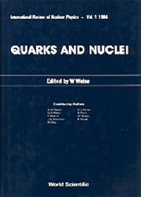 Quarks And Nuclei - 