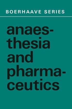 Anaesthesia and Pharmaceutics - 