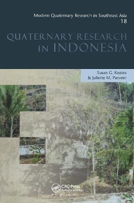 Modern Quaternary Research in Southeast Asia, Volume 18 - Susan G. Keates, Juliette M. Pasveer