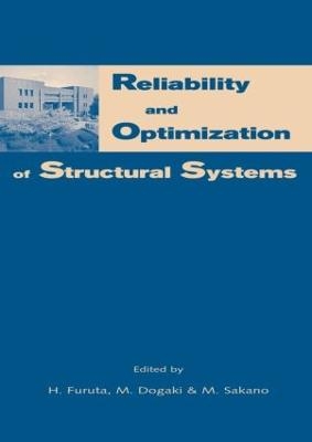 Reliability and Optimization of Structural Systems - 