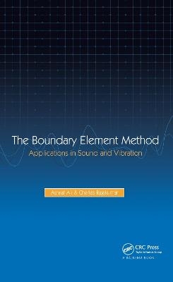 The Boundary Element Method - A. Ali, C. Rajakumar