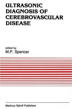 Ultrasonic Diagnosis of Cerebrovascular Disease - 