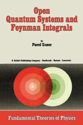 Open Quantum Systems and Feynman Integrals -  P. Exner