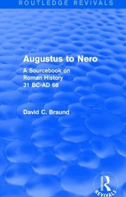 Augustus to Nero (Routledge Revivals) - David Braund