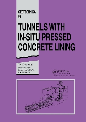 Tunnels with In-situ Pressed Concrete Lining - Ya I. Marennyi