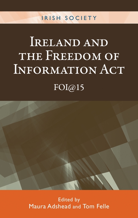 Ireland and the Freedom of Information Act - 