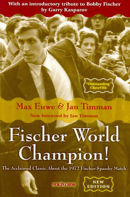 Fischer World Champion - Max Euwe