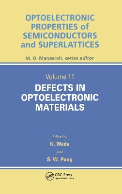 Defects in Optoelectronic Materials - Kazumi Wada