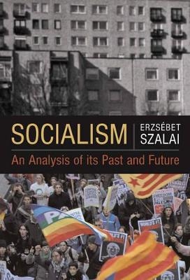 Socialism - Erzsébet Szalai