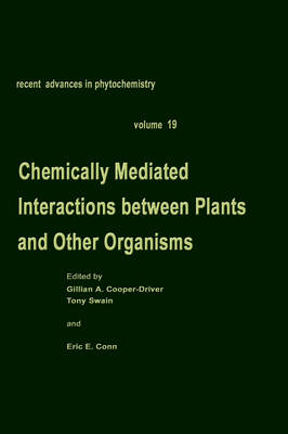 Chemically Mediated Interactions between Plants and Other Organisms - 