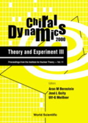 Chiral Dynamics: Theory And Experiment Iii - 