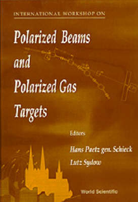 Polarized Beams And Polarized Gas Targets: Proceedings Of The International Workshop - 