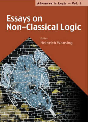 Essays On Non-classical Logic - 