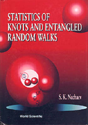 Statistics Of Knots And Entangled Random Walks - Sergei Nechaev