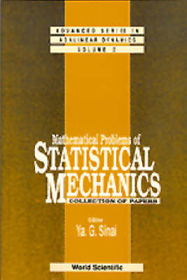 Mathematical Problems Of Statistical Mechanics - 