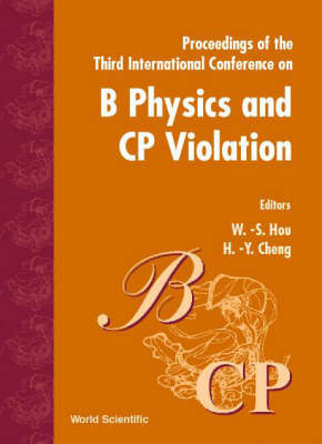 B Physics & Cp Violation '99, 3rd Intl Conf - 