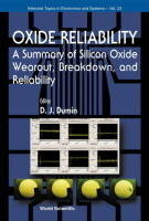 Oxide Reliability: A Summary Of Silicon Oxide Wearout, Breakdown, And Reliability - 