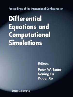 Differential Equations And Computational Simulations - Proceedings Of The International Conference - 