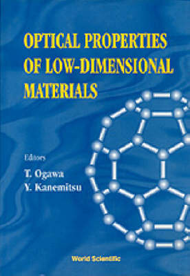 Optical Properties Of Low-dimensional Materials - 