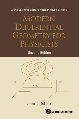 Modern Differential Geometry For Physicists (2nd Edition) - Chris J Isham