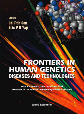 Frontiers In Human Genetics: Diseases And Technologies - 