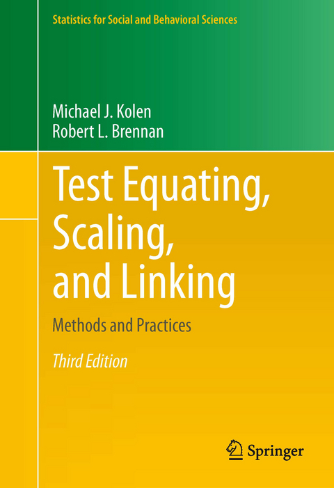 Test Equating, Scaling, and Linking - Michael J. Kolen, Robert L. Brennan