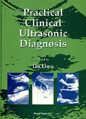 Practical Clinical Ultrasonic Diagnosis - 